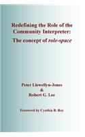 Redefining the Role of the Community Interpreter