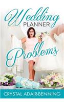 Wedding Planner Problems