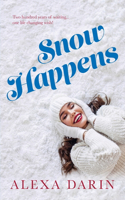 Snow Happens