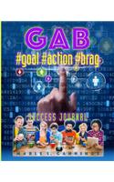 GAB #Goal #Action #Brag: Success Journal