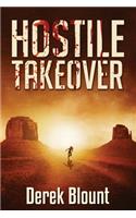 Hostile Takeover