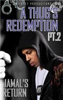 Thug's Redemption 2
