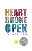Heart Broke Open