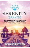 Serenity Granted