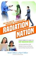 EMF Book: Radiation Nation - Complete Guide to EMF Protection & Safety: The Proven Health Risks of EMF Radiation & What You Can Do to Protect Yourself & Famil