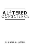 Altered Conscience