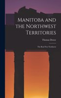 Manitoba and the Northwest Territories
