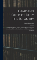 Camp and Outpost Duty for Infantry