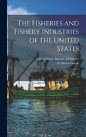 Fisheries and Fishery Industries of the United States