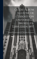 Guide-album illustré de l'Exposition universelle Bruxelles-Tervueren 1897