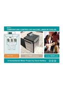 Build a Temperature Controlled Vaccine and Insulin Cooler
