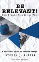 Be Relevant! How Brands Rise to the Top