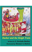 Dasher and the Sleigh-Train