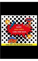 Blank Golf Coach Comic Strip Book