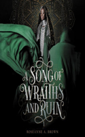 Song of Wraiths and Ruin Lib/E