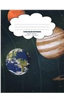 Earth Planets And The Universe: Space Science Wide Ruled Paper Composition Book