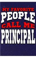 My Favorite People Call Me Principal: Line Notebook