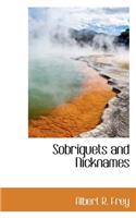 Sobriquets and Nicknames