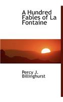 A Hundred Fables of La Fontaine