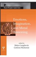 Emotions, Imagination, and Moral Reasoning