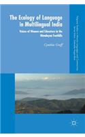 The Ecology of Language in Multilingual India