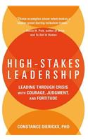 High-Stakes Leadership