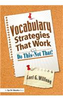 Vocabulary Strategies That Work