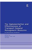 Implementation and Effectiveness of Transport Demand Management Measures