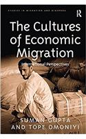 The Cultures of Economic Migration