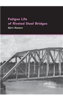 Fatigue Life of Riveted Steel Bridges