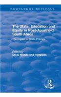 The State, Education and Equity in Post-Apartheid South Africa