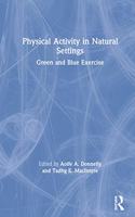 Physical Activity in Natural Settings