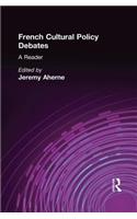French Cultural Policy Debates