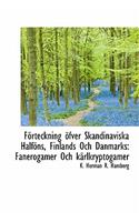 F Rteckning Fver Skandinaviska Half NS, Finlands Och Danmarks