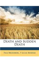 Death and Sudden Death