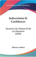 Indiscretions Et Confidences