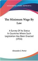 The Minimum Wage by Law