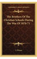 Brothers of the Christian Schools During the War of 1870-71