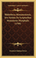 Bibliotheca Monasteriensis, Sive Notitia De Scriptoribus Monasterio-Westphalis (1799)