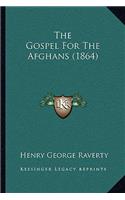 The Gospel For The Afghans (1864)