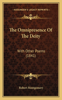 Omnipresence Of The Deity: With Other Poems (1841)