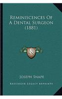 Reminiscences Of A Dental Surgeon (1881)
