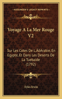 Voyage A La Mer Rouge V2