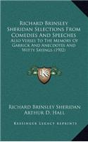 Richard Brinsley Sheridan Selections From Comedies And Speeches