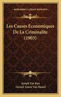 Les Causes Economiques De La Criminalite (1903)