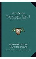 Het Oude Testament, Part 1
