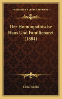 Homoopathische Haus Und Familienarzt (1884)