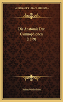 Anatomie Der Gymnophionen (1879)