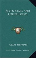 Seven Stars and Other Poems