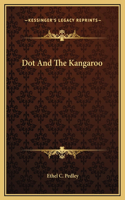 Dot And The Kangaroo
